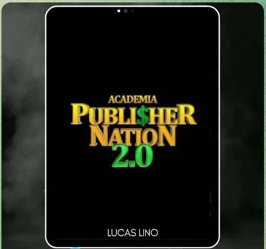 Capa: ACADEMIA PUBLISHER NATION 2.0 – LUCAS LINO