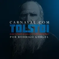 Capa: Carnaval com Tolstói – Rodrigo Grugel
