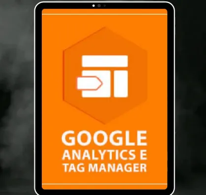 Capa do curso: GOOGLE ANALYTICS E GOOGLE TAG MANAGER – MESTRE ACADEMY
