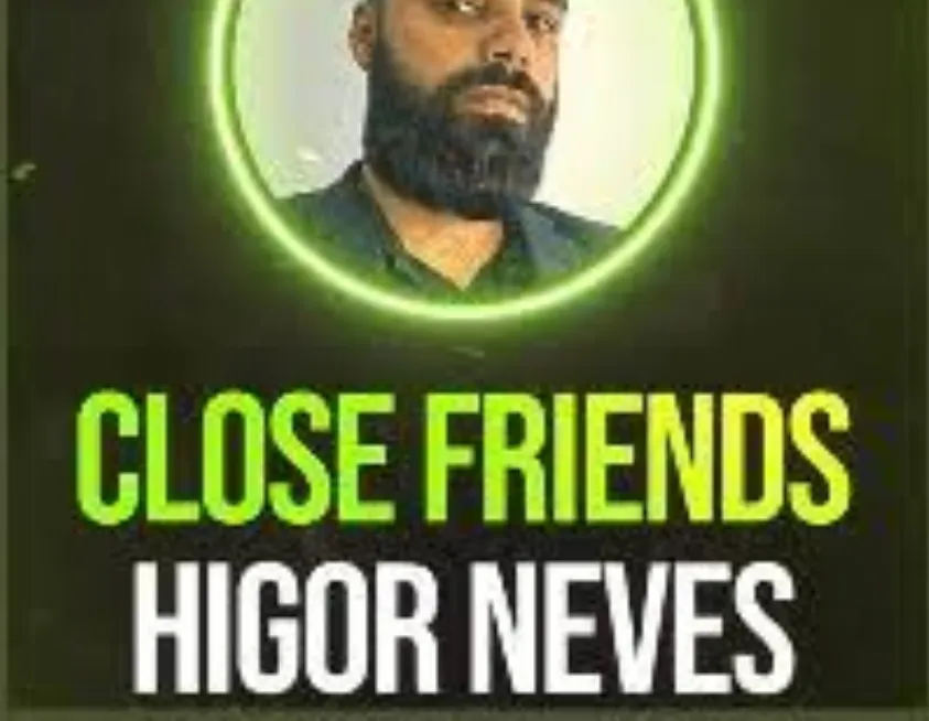 Capa: CLOSE FRIENDS – HIGOR NEVES 2022