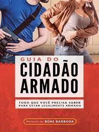 Capa: Guia do Cidadão Armado – Bene Barbosa