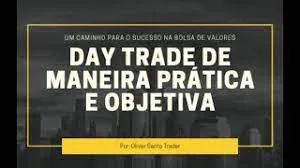 Capa: CURSO Oliver Santo Trader Day Trader de Maneira Prática e Objetiva
