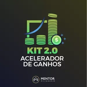 Capa: Kit Acelerador de Ganhos 2.0 – Mentor Milionario