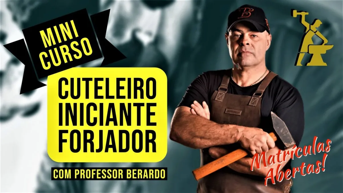Capa: Mini Curso Cuteleiro Iniciante Forjador – Professor Berardo