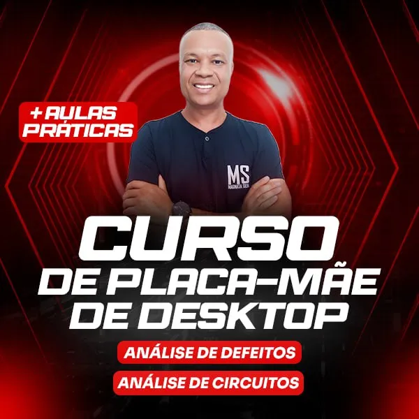 Capa: Curso Prático de Reparo em Placa Mãe de Desktop – Magnata Silva