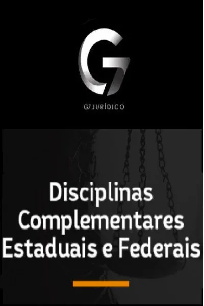 Capa: Disciplinas Complementares Federais e Estaduais-G7 Juridico-2022