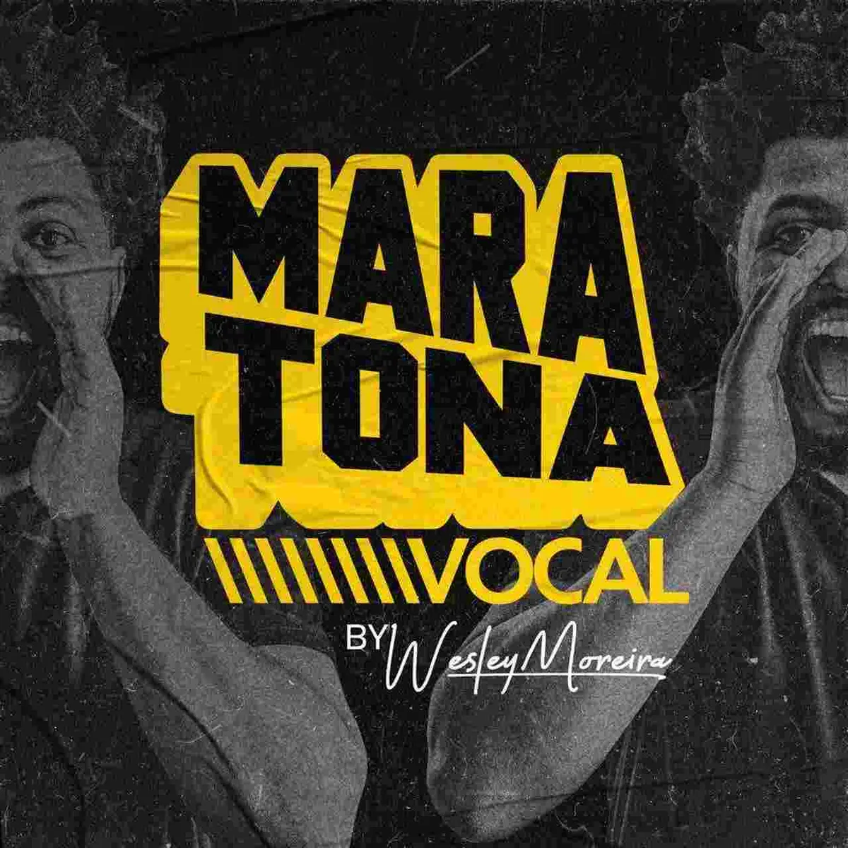 Capa: Maratona do Vocal – Wesley Moreira